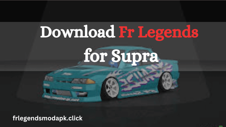 FR Legends Supra APK