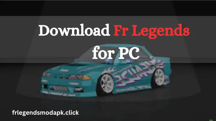 Fr Legends Mod APK For PC